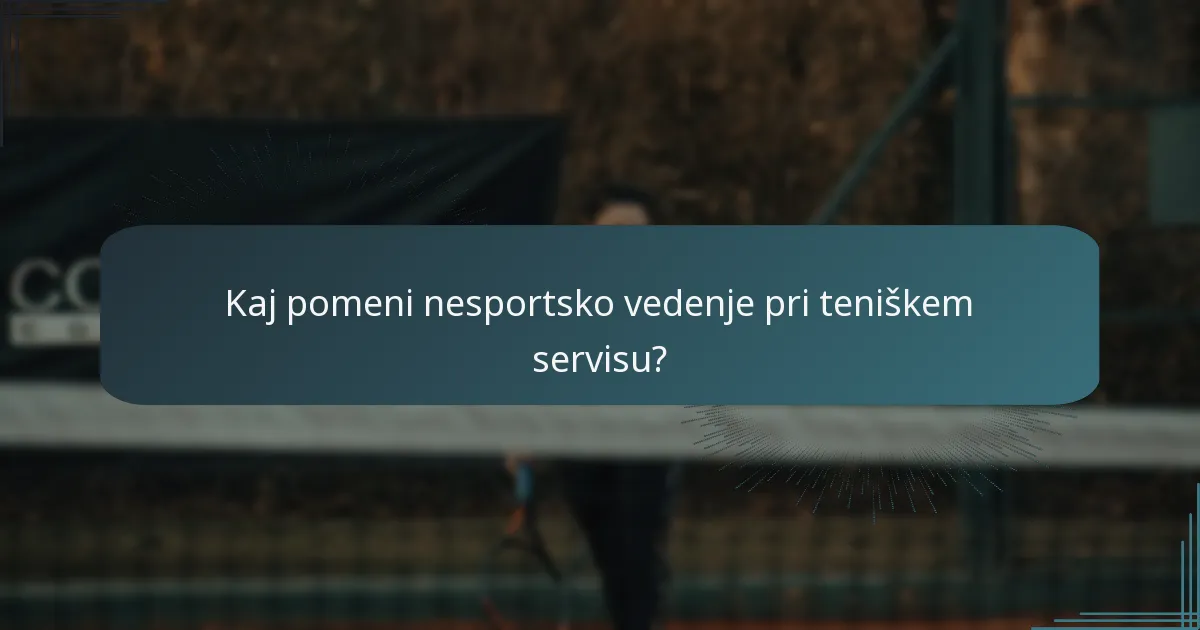 Kako se rešujejo spori glede servisa v tenisu?