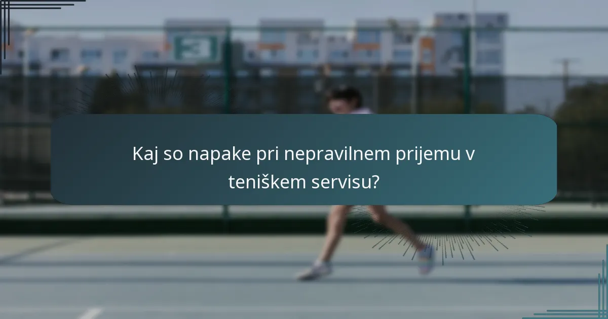 Kaj povzroča dvojne napake pri teniškem servisu?